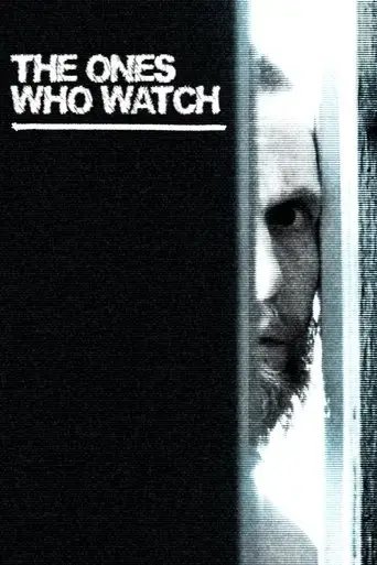 the-ones-who-watch-2024