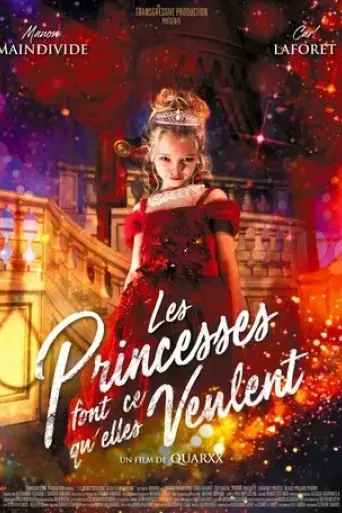 les-princesses-font-ce-qu-elles-veulent-2021