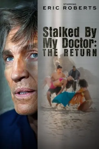 stalked-by-my-doctor-the-return-2016