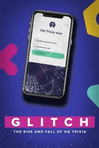 glitch-the-rise-fall-of-hq-trivia-2023