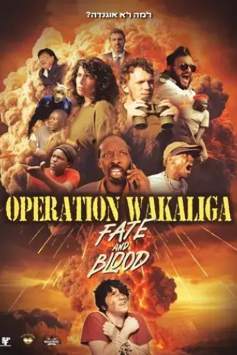 operation-wakaliga-fate-and-blood-2024