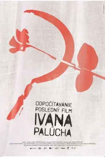 odpocitavanie-posledny-film-ivana-palucha-2022