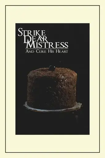 strike-dear-mistress-and-cure-his-heart-2018