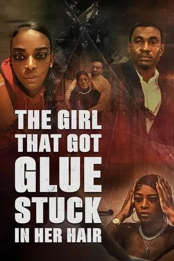 the-girl-that-got-glue-stuck-in-her-hair-2025