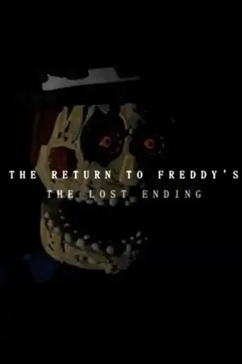 the-return-to-freddy-s-the-lost-ending-2017