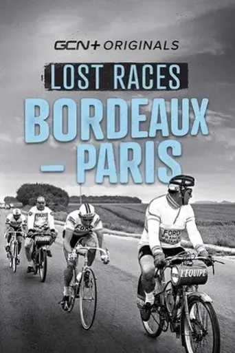 lost-races-bordeaux-paris-2022