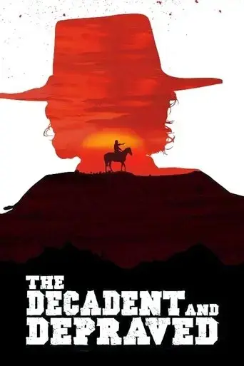 the-decadent-and-depraved-2018