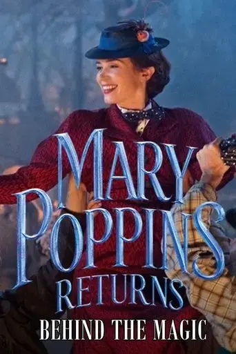 mary-poppins-returns-behind-the-magic-2018