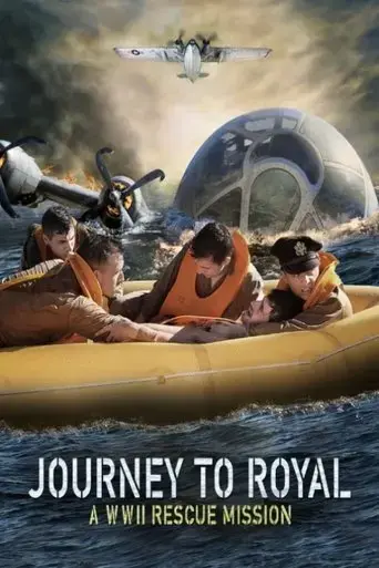 journey-to-royal-a-wwii-rescue-mission-2021