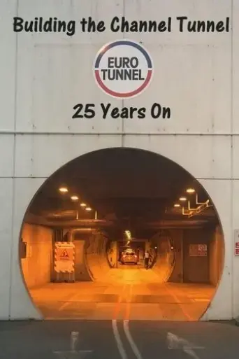 building-the-channel-tunnel-25-years-on-2019