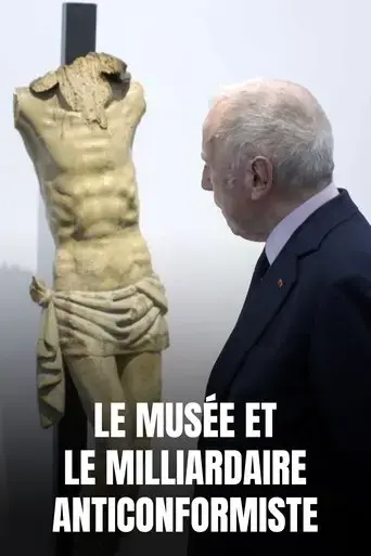 le-musee-et-le-milliardaire-anticonformiste-2021