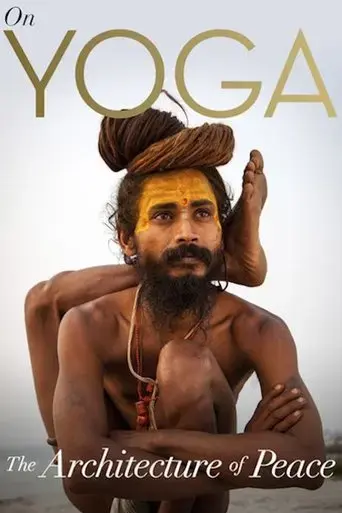 on-yoga-the-architecture-of-peace-2017