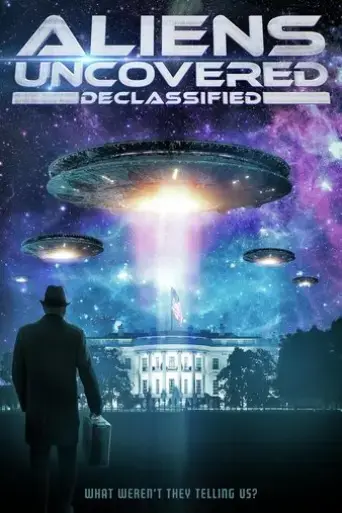 aliens-uncovered-declassified-2024
