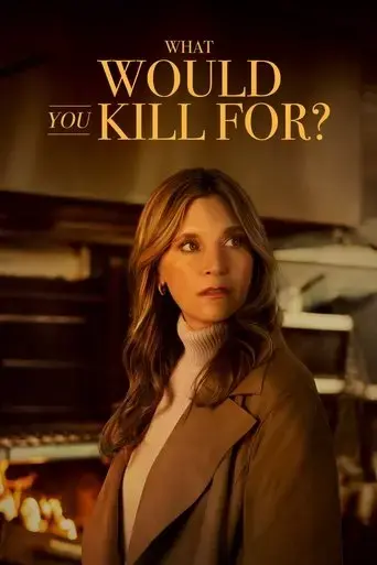 what-would-you-kill-for-2025