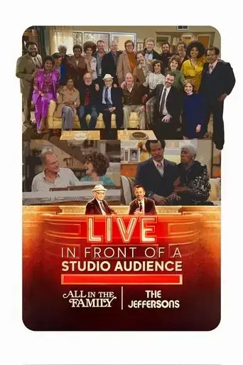 live-in-front-of-a-studio-audience-norman-lear-s-all-in-the-family-and-the-jeffersons-2019