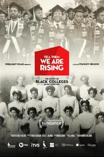 tell-them-we-are-rising-the-story-of-black-colleges-and-universities-2017