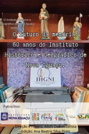 o-futuro-da-memoria-60-anos-do-instituto-historico-geografico-de-nova-iguacu-2024