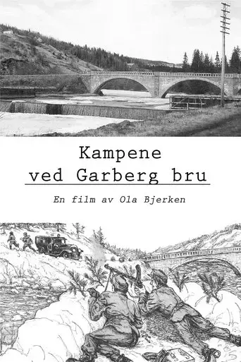 kampene-ved-garberg-bru-2022