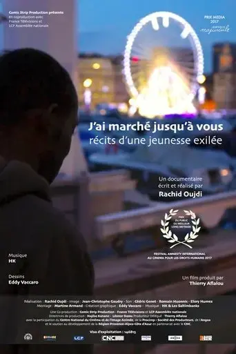 J'ai marche jusqu'a vous: Recits d'une jeunesse exilee (2016) Poster