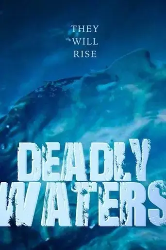 deadly-waters-2015