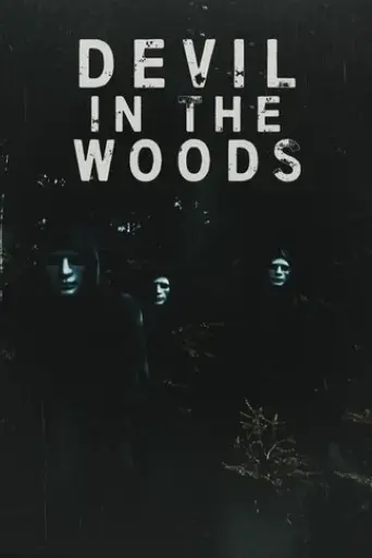 devil-in-the-woods-2021