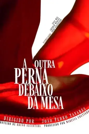 a-outra-perna-debaixo-da-mesa-2025