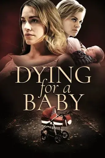 dying-for-a-baby-2019