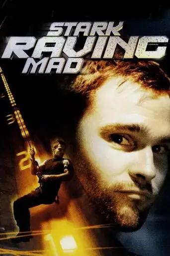 stark-raving-mad-2002