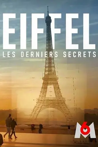 eiffel-les-derniers-secrets-2023