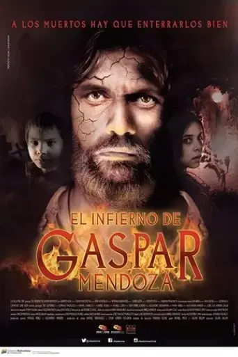 el-infierno-de-gaspar-mendoza-2015
