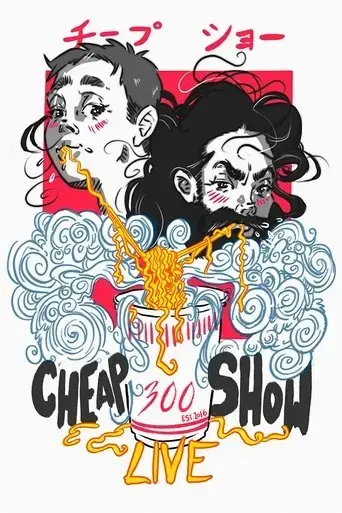 cheapshow-300-live-2022