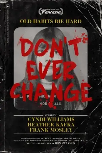 don-t-ever-change-2017