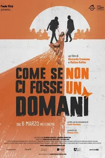 come-se-non-ci-fosse-un-domani-2025