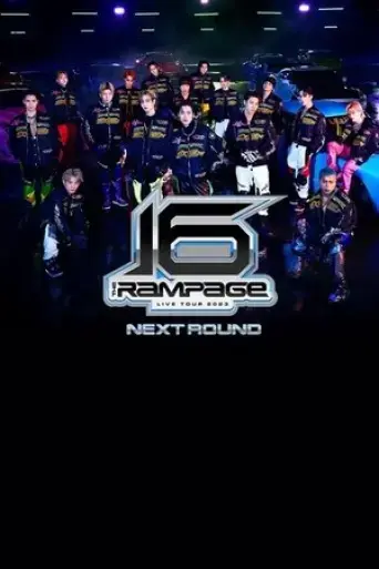 the-rampage-live-tour-2023-16-next-round-at-saitama-super-arena-2024