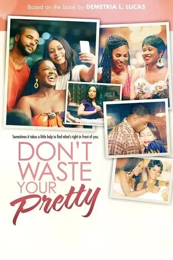 don-t-waste-your-pretty-2021