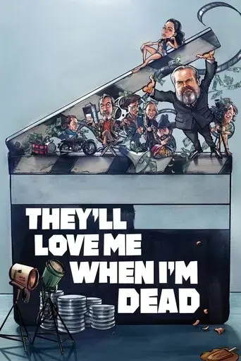 they-ll-love-me-when-i-m-dead-2018