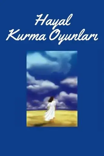 hayal-kurma-oyunlari-2004