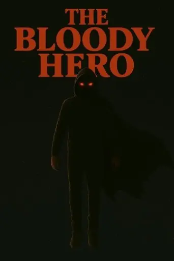 the-blody-hero-2025