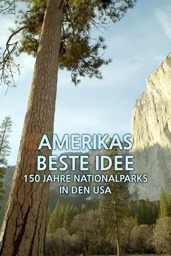 amerikas-beste-idee-150-jahre-nationalparks-in-den-usa-2022