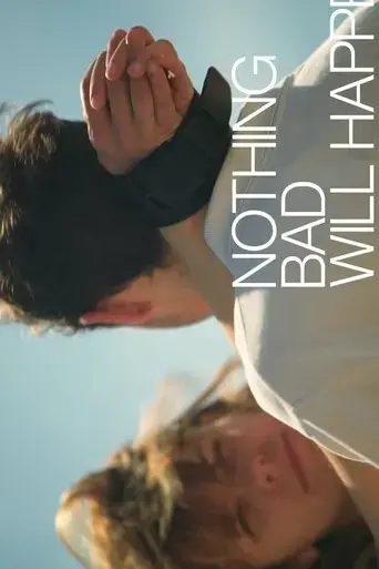 nothing-bad-will-happen-2018