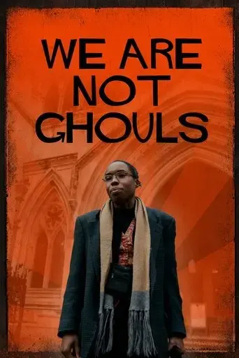 we-are-not-ghouls-2022