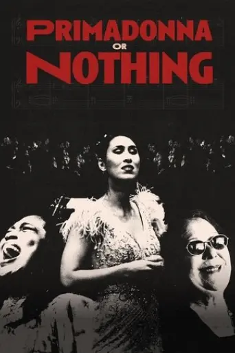 Primadonna or Nothing (2025) Poster