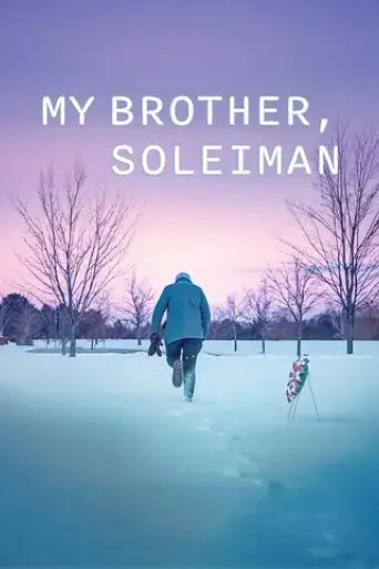 my-brother-soleiman-2024