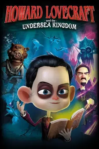 howard-lovecraft-the-undersea-kingdom-2017