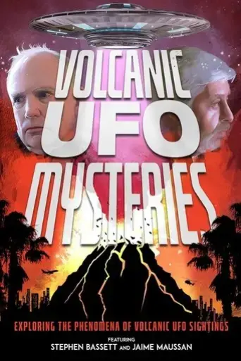volcanic-ufo-mysteries-2021
