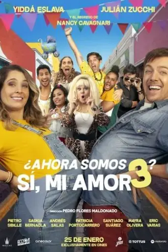ahora-somos-3-si-mi-amor-2024