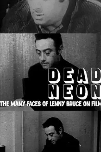 dead-neon-the-many-faces-of-lenny-bruce-on-film-2023