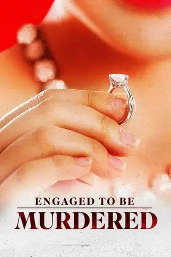 engaged-to-be-murdered-2023