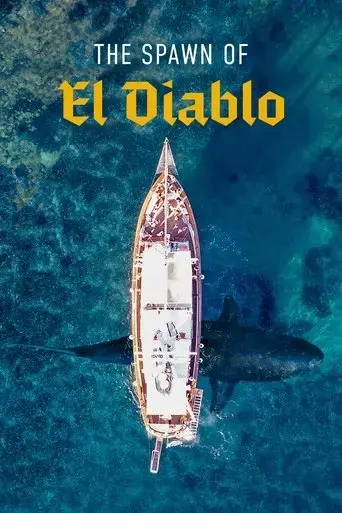 the-spawn-of-el-diablo-2021