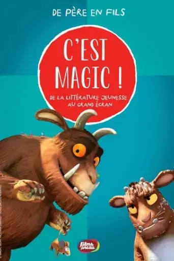 c-est-magic-de-pere-en-fils-2022